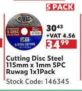 Cutting Disc Steel 115mm x 1mm 5 Pc Ruwag-1 x 1 Pack
