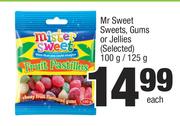 Mr Sweet Sweets, Gums Or Jellies (Selected)-100g/125g Each