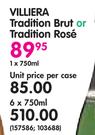Villiera Tradition Brut Or Tradition Rose-6x750ml