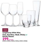 LongChamp White Wine, Flute, Red Wine, Hiball, Whisky Or Brandy Glasses-Per 4 Pack