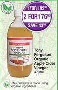 Tony Ferguson Organic Apple Cider Vinegar-2 x 473ml