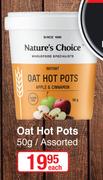 Nature's Choice Oat Hot Pots Assorted-50g Each