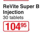 Revite Super B Injection 30 Tablets