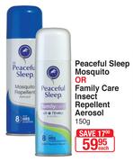 Peaceful Sleep Mosquito Or Family Care Insect Repellent Aerosol-150g Each