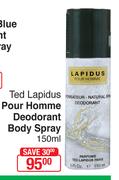 Ted Lapidus Pour Homme Deodorant Body Spray-150ml