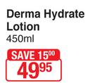 Derma Hydrate Lotion-450ml