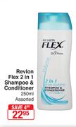 Revlon Flex 2 In 1 Shampoo & Conditioner Assorted-250ml