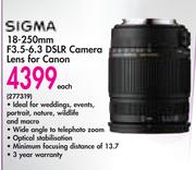 Sigma 18-250mm F3.5-6.3 DSLR Camera Lens For Canon