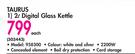 Taurus 2L Digital Glass Kettle 958300