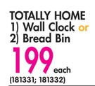 Totally Home Wall Clock Or Bread Bin-Each