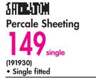 Percale Single Fitted Sheeting