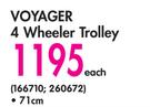 Voyager 4 Wheeler Trolley 71cm-Each