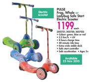 Pulse Frog, Whale Or Ladybug Safe Start Electric Scooter-Each