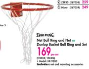 Spalding Net Ball Ring And Net Or Dunlop Basket Ball Ring And Set HF-9200-Per Set