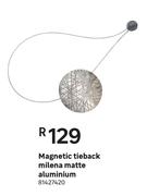 Magnetic Tieback Milena Matte (Aluminium)
