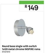 Inspire Roma Metal Chrome 1 x G9 Round Base Single With Switch