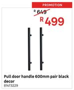 Pull Door Handle 600mm Pair (Black Decor)