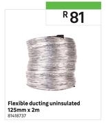 Flexible Ducting Uninsulated 125mm x 2m