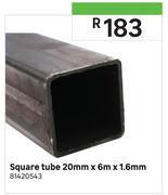 Square Tube 20mm x 6m x 1.6mm