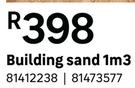 Building Sand 1m3 81412238/81473577