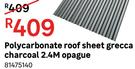 Polycarbonate Roof Sheet Grecca Charcoal 2.4M Opague 81475140