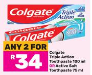 Colgate Triple Action Toothpaste 100ml Or Active Salt Toothpaste 75ml-For Any 2