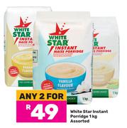 White Star Instant Porridge Assorted-For Any 2 x 1Kg