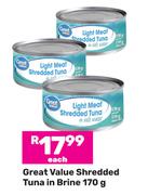 Great Value Shredded Tuna In Brine-170g Each