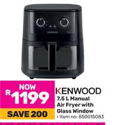 Kenwood 7.5L Manual Air Fryer With Glass Window