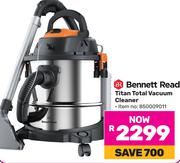 Bennett Read Titan Total Vacuum Cleaner 