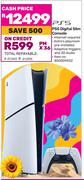PS5 Digital Slim Console