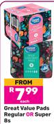 Great Value Pads (Regular Or Super)-8's Pack Each