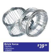 Brick Force 75 x 20m/150 x 20m 31664/63