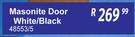 Masonite Door White/Black 48553/5
