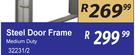 Steel Door Frame Medium Duty 32231/2