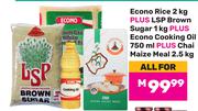 Econo Rice 2Kg + LSP Brown Sugar 1Kg + Econo Cooking Oil 750ml Plus Chai Maize Meal 2.5Kg-For All