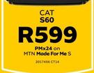 Cat S60 LTE-On MTN Made For Me S
