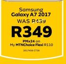 Samsung Galaxy A7 2017 LTE-On My MTNChoice Flexi R110 CT26