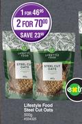 Lifestyle Food Steel Cut Oats-For 2 x 500g