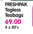 Freshpak Tagless Teabags-4x80's
