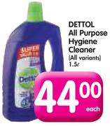 Dettol All Purpose Hygiene Cleaner(All Variants)-1.5L