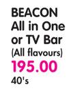 Beacon All In One Or TV Bar(All Flavours)-40's