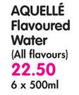 Aquelle Flavoured Water (All Flavours) - 6 x 500ml