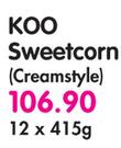 Koo Sweetcorn(Creamstyle)-12x415g