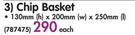Chip Basket-130x200x250Mm Each