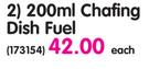 Aro 200ml Chafing Dish Fuel-Each
