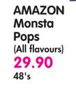 Amazon Monsta Pops(All Flavours)-48's