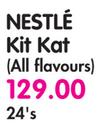 Nestle Kit Kat(All Flavours)-24's