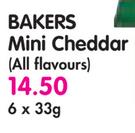 Bakers Mini Cheddar(All Flavours)-6x33g