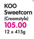 Koo Sweetcorn(Creamstyle)-12x415g